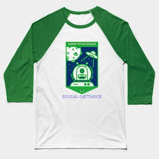 Mind your Space: Social Distance Baseball T-Shirt